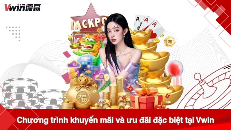 Chương trình khuyến mãi và ưu đãi đặc biệt tại Vwin